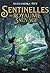 Sentinelles du Royaume Sauvage (Sentinelles du Royaume Sauvage, #1)