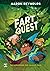 Fart Quest. Das Abenteuer fur Gaming-Fans
