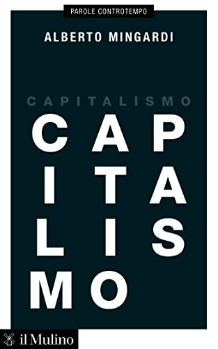 Capitalismo (Italian Edition)