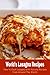 World's Lasagna Recipes: Ho...