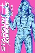 Stargun Messenger