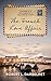 The French Love Affair: A true narrative of events surrounding the Nazi occupation of France…