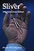 Sliver - 15th Anniversary E...