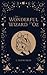 The Wonderful Wizard of Oz: A Timeless Children's Novel's Original 1900 Scripture (Annotated)