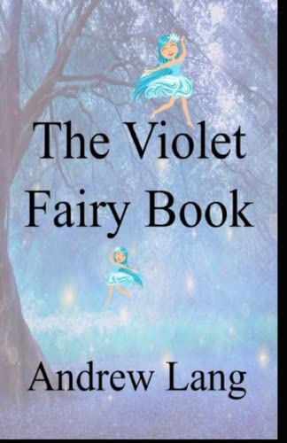 The Violet Fairy Book Illustrated