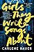 Girls They Write Songs About