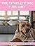 The Complete Dog Food Diet ...