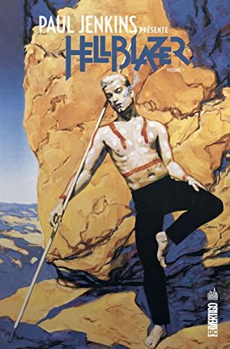 Paul Jenkins présente Hellblazer tome 1 (Hardcover)