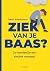 Ziek van je baas?