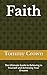 Faith: The Ultimate Guide t...