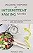 UNLOCKING THE POWER OF INTERMITTENT FASTING FOR MEN by Angela Call
