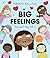 Big Feelings: And what they tell us
