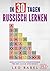 In 30 Tagen Russisch lernen...