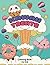 Kawaii Treats by Rinkashisu Books