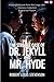 The Strange Case of Dr. Jekyll and Mr. Hyde (Translated): English - French Bilingual Edition (French Edition)