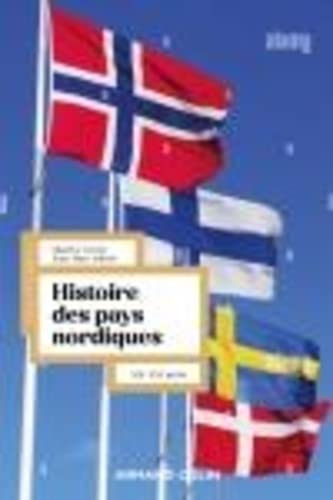 Histoire des pays nordiques: XIXe-XXIe siècle (Paperback)