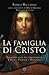 La Famiglia di Cristo: Inda...