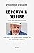Le pouvoir du pire: Essais ...
