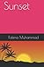 Sunset by Fatima Muhammad