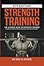Strength Training: The Ultimate Guide to Strength Training - Essential Lifts for Muscle Building, Size and Strength