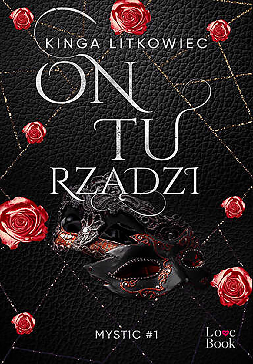 On tu rządzi (Mystic, #1)