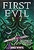 First Evil