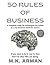 50 Rules of Business: A com...