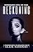 Reckoning: A Twisted Love S...