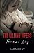 The Killing Vipers - Tome 2 : Lily (French Edition)