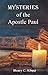 Mysteries of the Apostle Paul by Henry Klopp