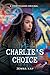 Charlie's Choice