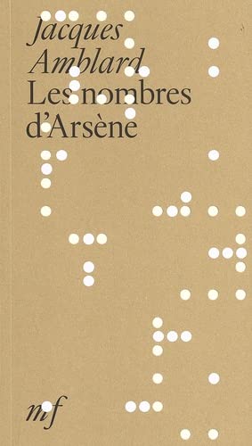 Les nombres d'Arsène (un conte à rebours): Un conte à rebours