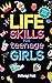 Life Skills For Teenage Gir...
