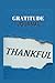 Gratitude journal: A daily ...