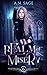 Realm of Misery (Shadowhurst Mysteries #6)