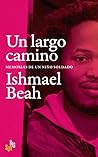 Un largo camino: Memorias de un niño soldado (Spanish Edition) Book cover for Un largo camino: Memorias de un niño soldado (Spanish Edition)