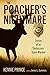 The Poacher's Nightmare: St...