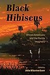 Black Hibiscus: A...