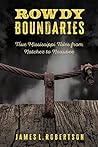 Rowdy Boundaries:...