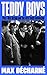 Teddy Boys: Post-War Britai...