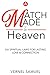 A Match Made In Heaven by Vernel Samuel