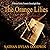 The Orange Lilies (The Forensic Genealogist series #3)