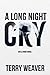 A Long Night Cry (Eli Ridge Novels)