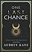 One Last Chance