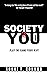 SOCIETY vs YOU: Play The Ga...