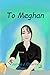 To Meghan