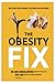 The Obesity Fix