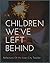 Children We’ve Left Behind by Vincent Walsh