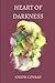 heart of darkness by Joseph Conrad