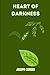heart of darkness by Joseph Conrad